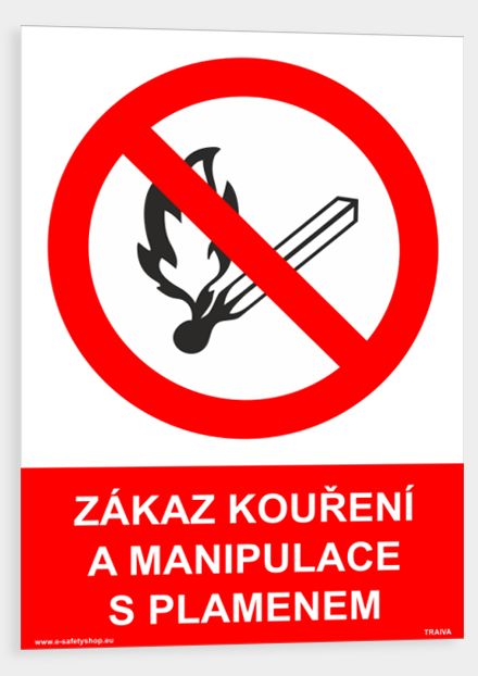 Tabulka - ZÁKAZ KOUŘENÍ A MANIPULACE S PLAMENEM Druh materiálu: samolepka, velikost: A4 30x21 cm