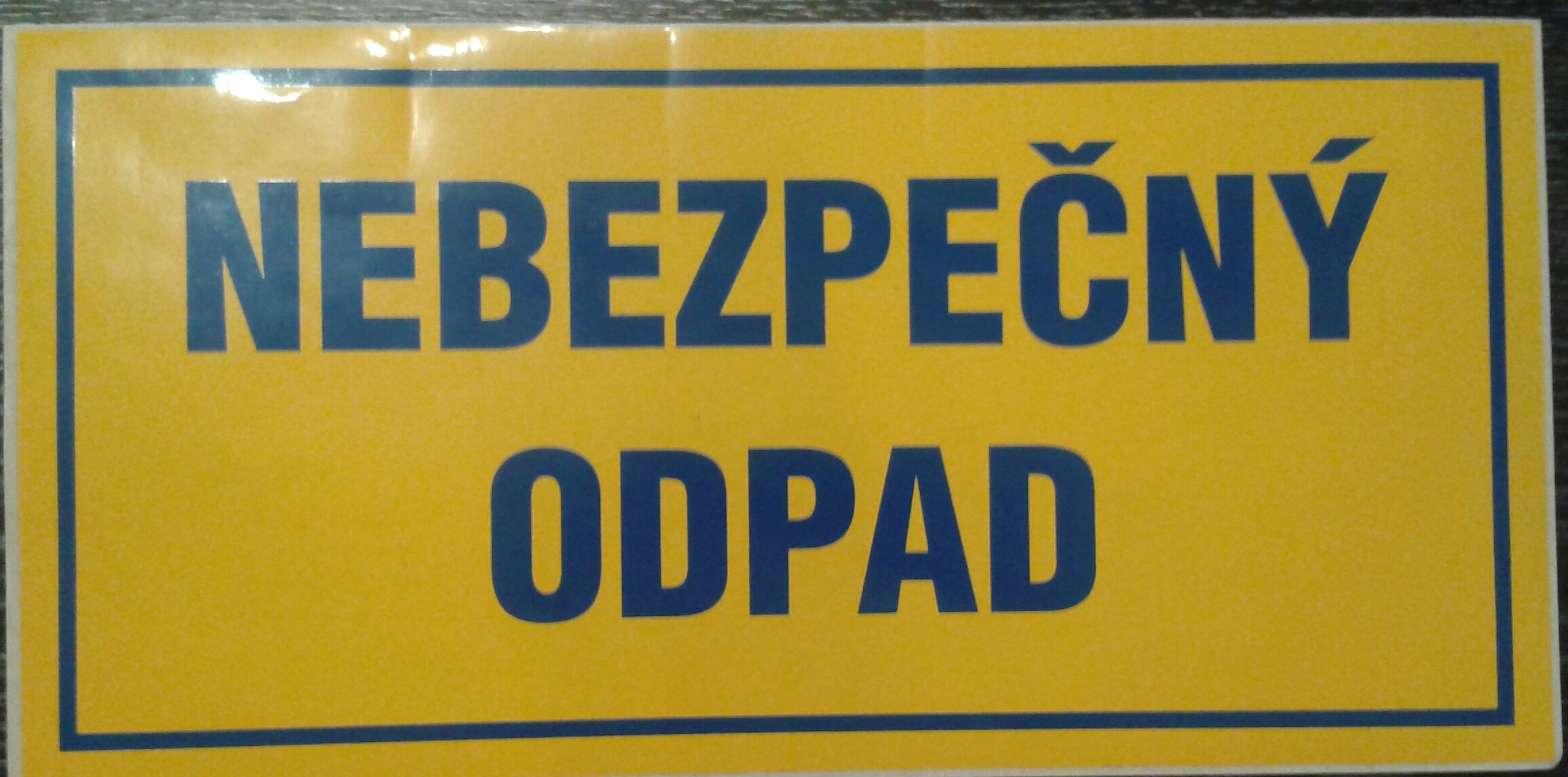 Tabulka - NEBEZPEČNÝ ODPAD Druh materiálu: samolepka, velikost: 21x7,5 cm