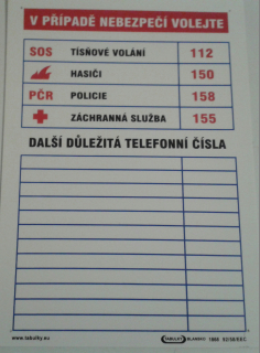 Tabulka - V PŘÍPADĚ NEBEZPEČÍ VOLEJTE