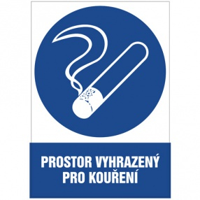Tabulka - PROSTOR VYHRAZENÝ PRO KOUŘENÍ Druh materiálu: samolepka, velikost: A4 30x21 cm