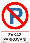 Tabulka - ZÁKAZ PARKOVÁNÍ