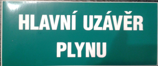 Tabulka - HLAVNÍ UZÁVĚR PLYNU Druh materiálu: plast., velikost: 21x8,5 cm